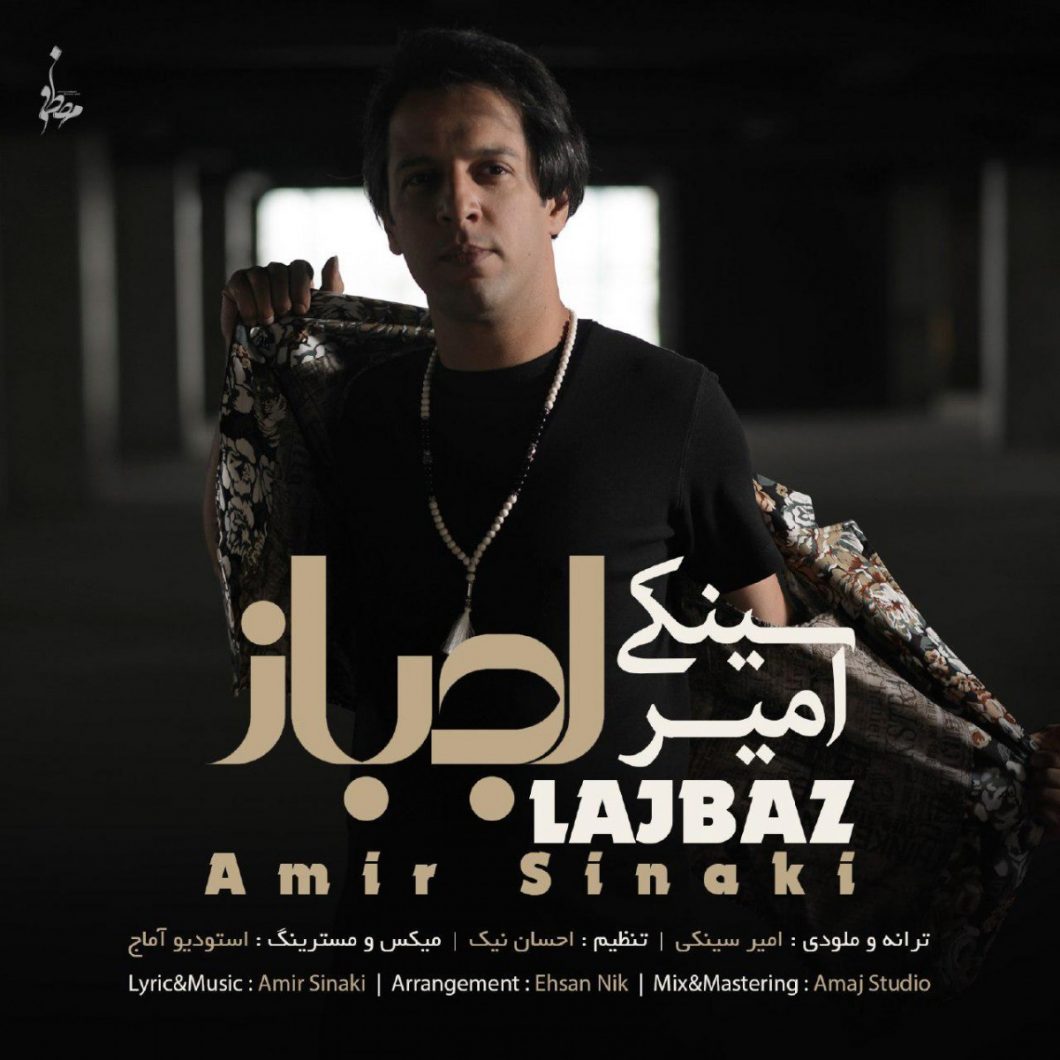 Amir Sinaki – Lajbaz