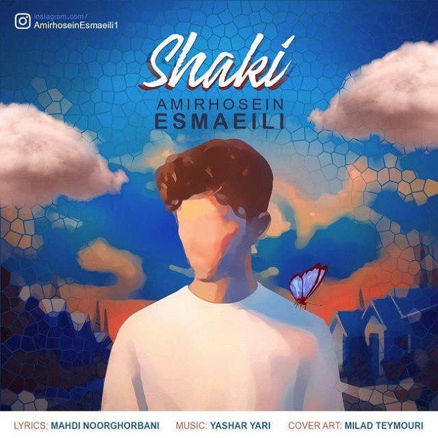 Amirhosein Esmaeili – Shaki