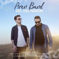 Aren Band – Del Del Nakon