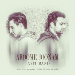 Avit Band – Aroome Joon