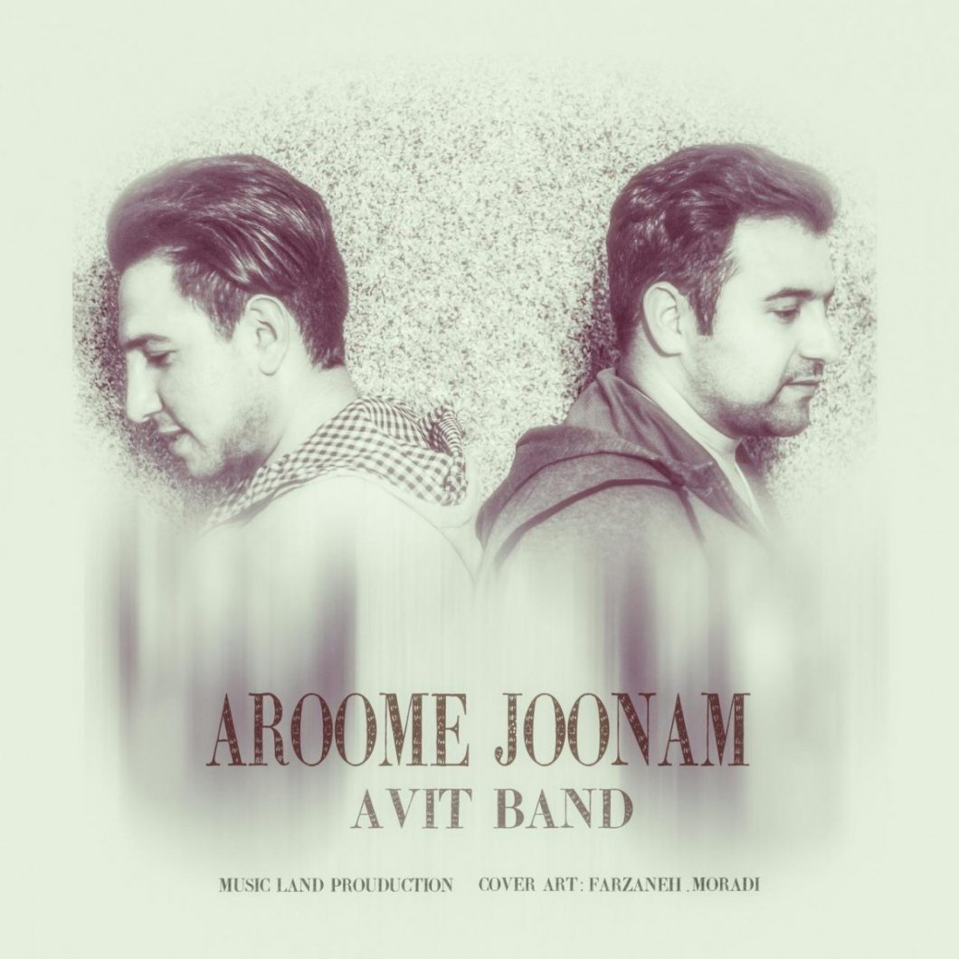 Avit Band – Aroome Joon