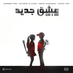 Azad & Arat – Eshghe Jadid