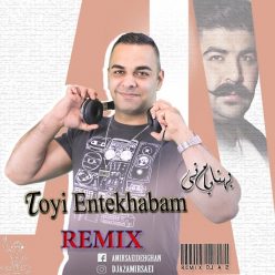 Behnam Bani – Toyi Entekhabam (Remix DJ A2)