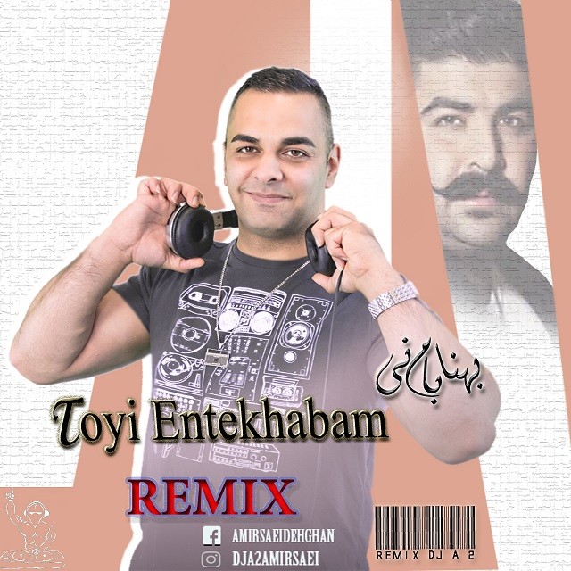 Behnam Bani – Toyi Entekhabam (Remix DJ A2)