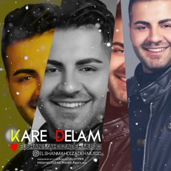 Elshan Mahdizadeh – Kare Delam