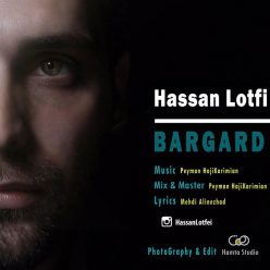 Hassan Lotfi – Bargard