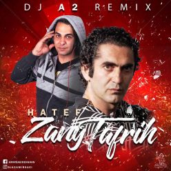 Hatef – Zange Tafrih ( DJA2 Remix )