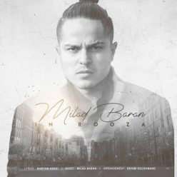 Milad Baran – In Rooza