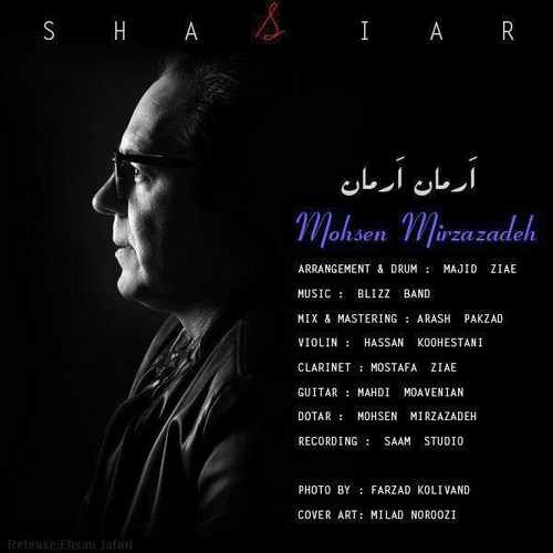 Mohsen Mirzazadeh – Shasiar (Arman Arman)