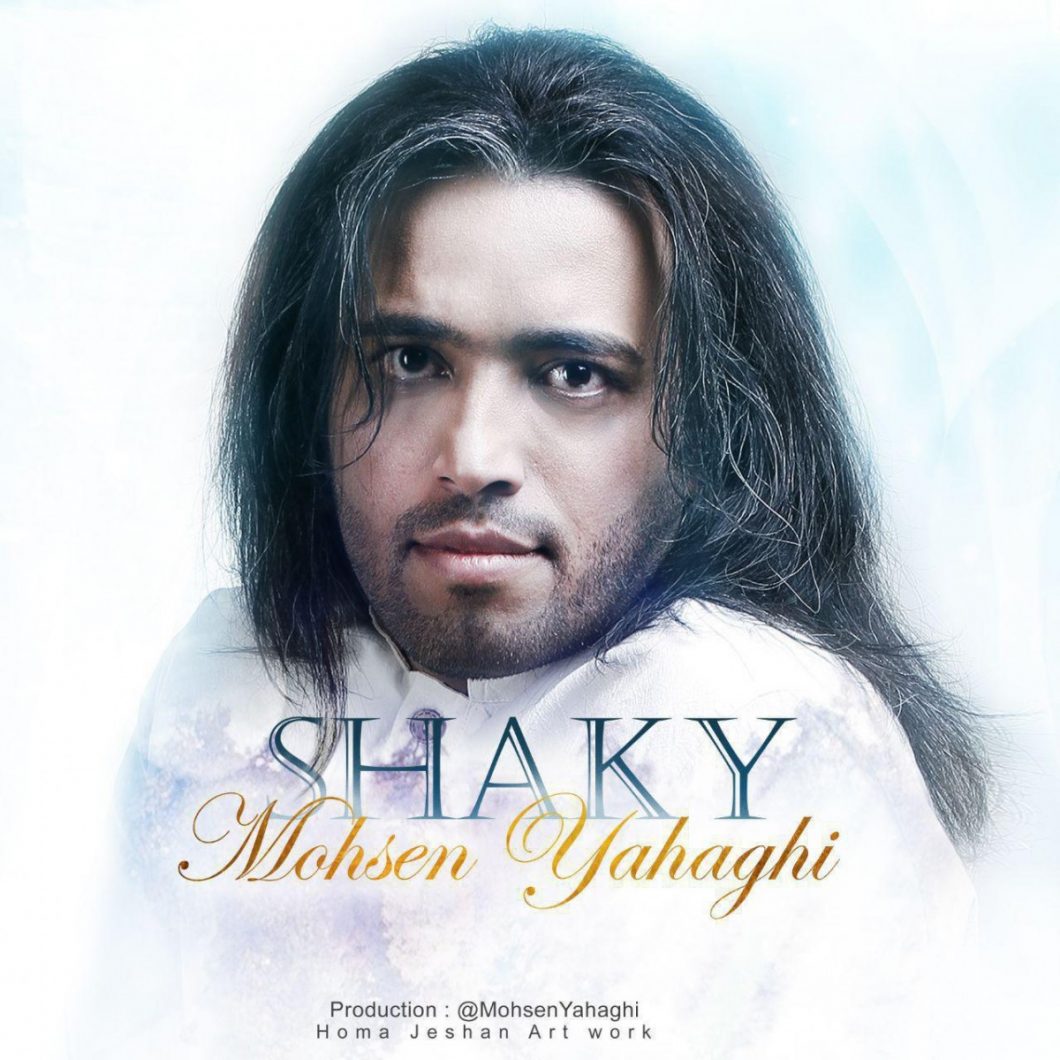 Mohsen Yahaghi – Shaky
