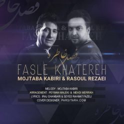 Mojtaba Kabiri – Fasle Khatereh