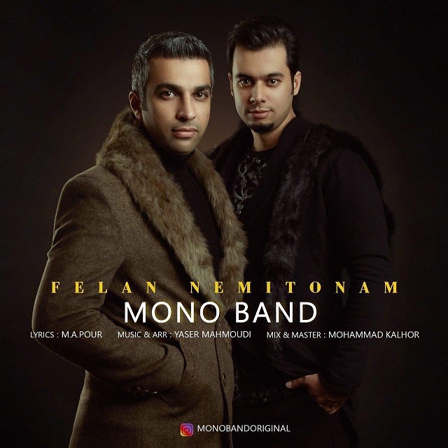 Mono Band – Felan Nemitonam