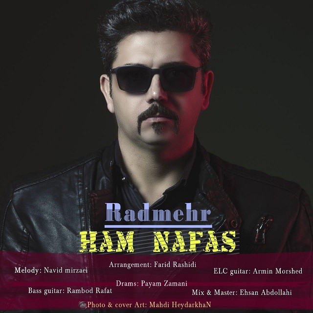 Radmehr – Hamnafas