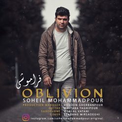 Soheil Mohammad Pour – Faramooshi