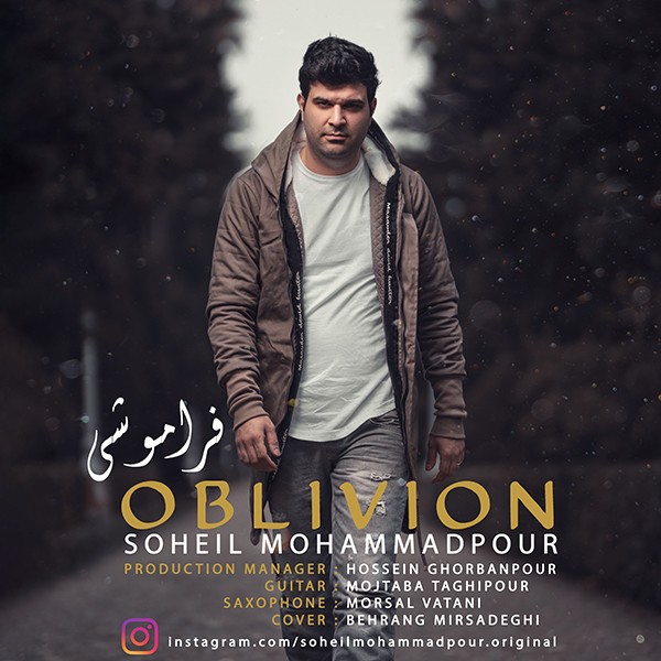 Soheil Mohammad Pour – Faramooshi