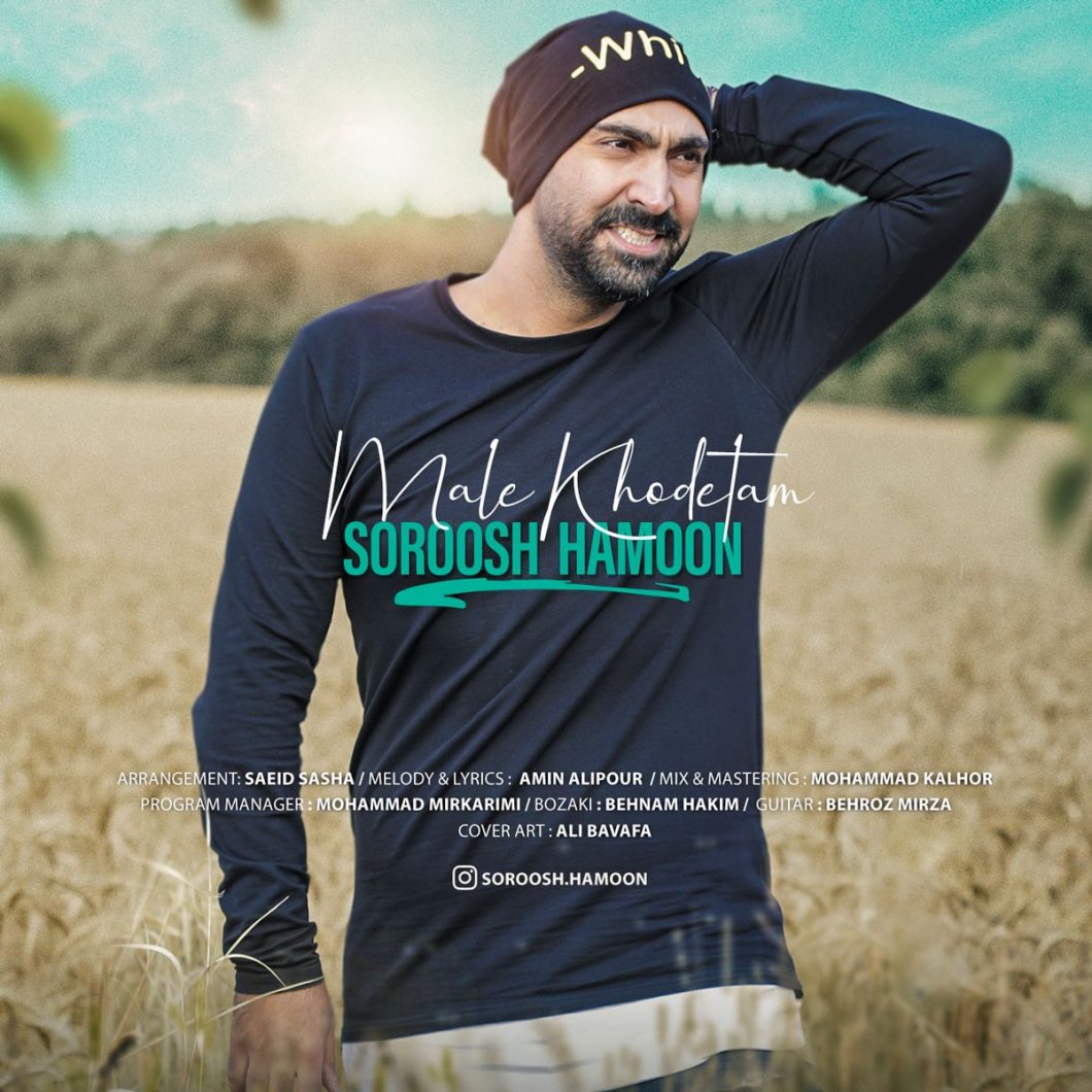 Soroosh Hamoon – Male Khodetam