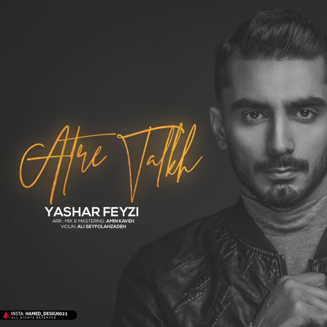 Yashar Feyzi – Atre Talkh