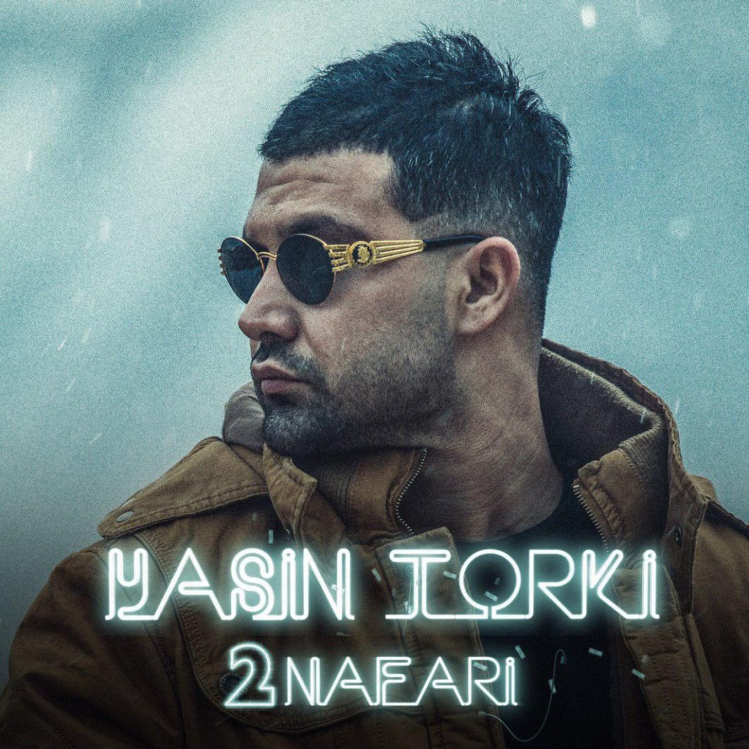 Yasin Torki – 2Nafari