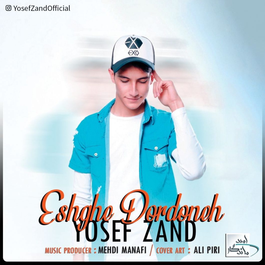 Yosef Zand – Eshghe Dordoneh