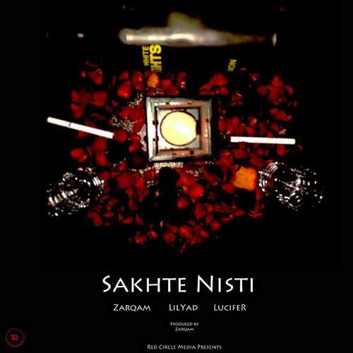 Zarqam Ft. LucifeR & Lilyad – Sakhte Nisti