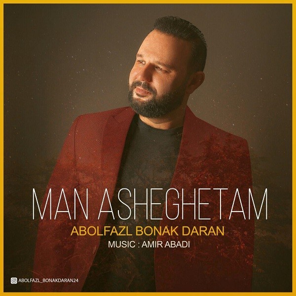 Abolfazl Bonakdaran – Man Asheghetam