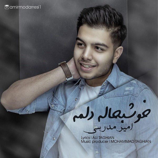 Amir Modarresi – Khosh Be Halame