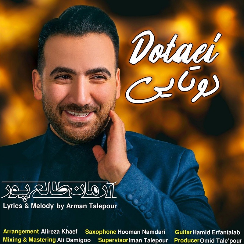 Arman Talepour – Dotaei