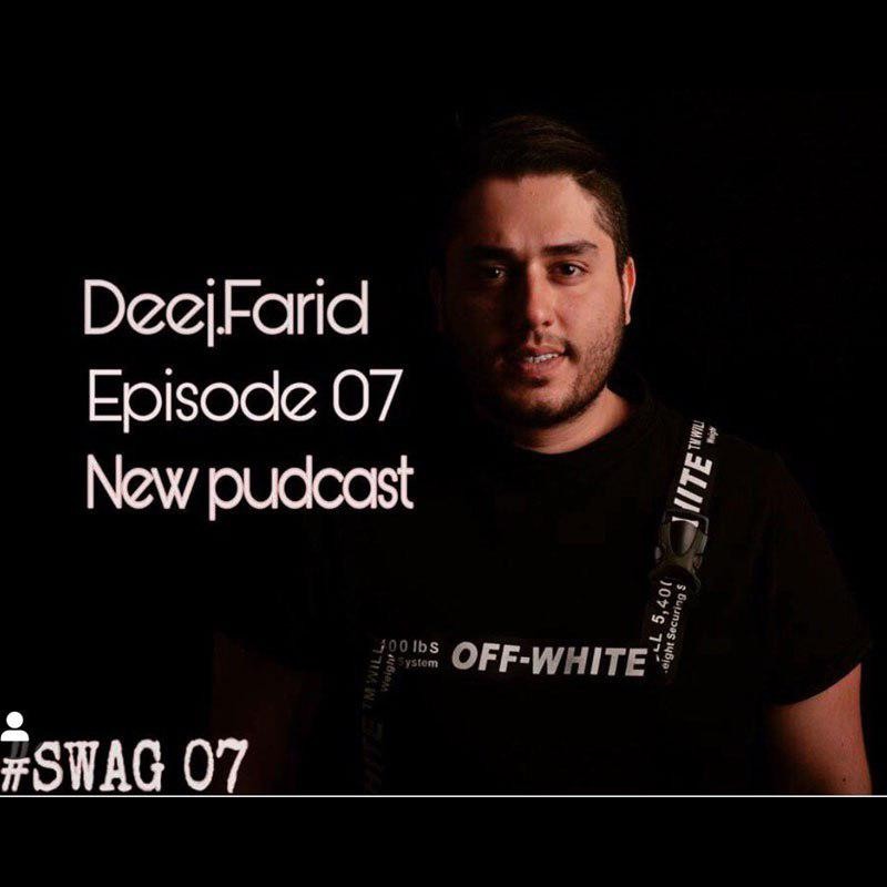 Deej Farid – Swag 07
