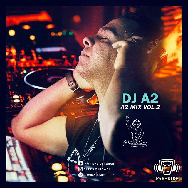 Dj A2 – A2 Mix VOL.2