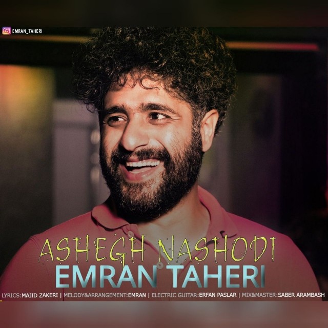 Emran Taheri – Ashegh Nashodi