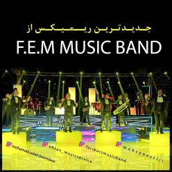 FEM Music Band – Dance Remix