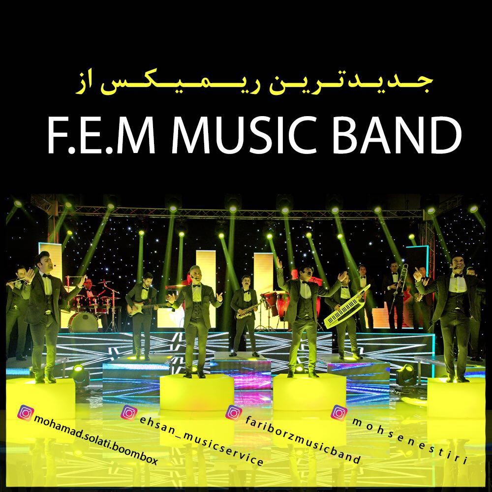 FEM Music Band – Dance Remix