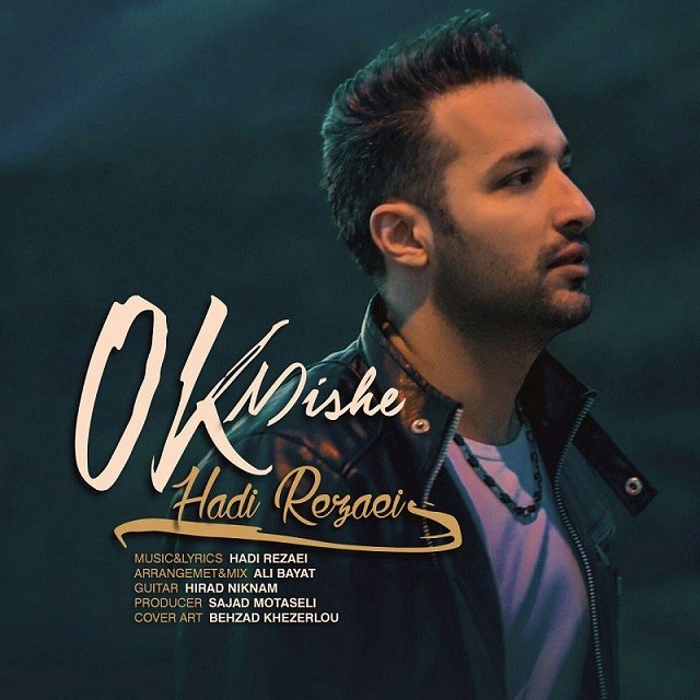 Hadi Rezaei – Ok Mishe