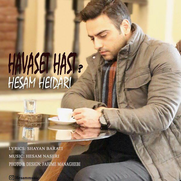 Hesam Heidari – Havaset Hast