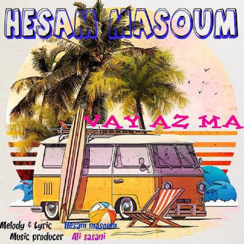 Hesam Masoum – Vay Az Ma