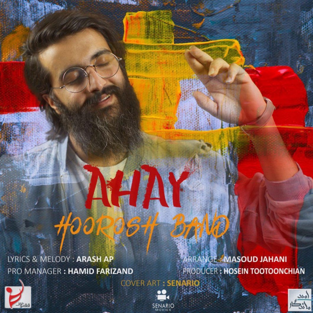 Hoorosh Band – Ahay
