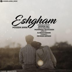 Hossein Amini – Eshgham