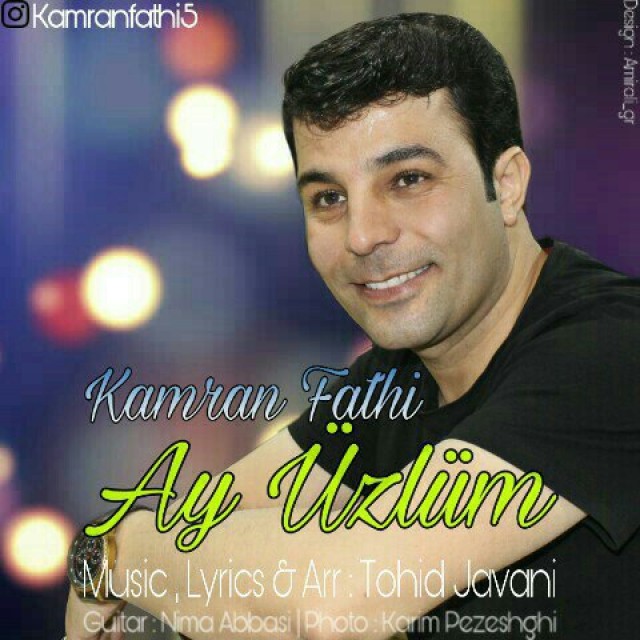 Kamran Fathi – Ay Uzlum