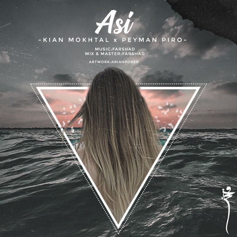 Kian Mokhtal & Peyman Piro – Asi