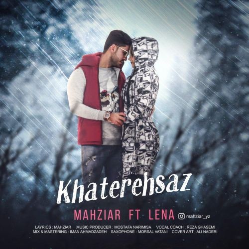 Mahziar – Khatereh Saz (Ft Lena)