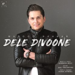 Masood Rahbar – Dele Divoone