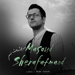 Masoud Sherafatmand – Be Cheshmat Ghasam