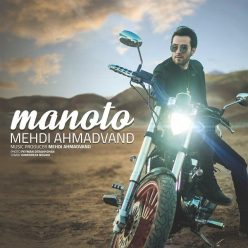 Mehdi Ahmadvand – Manoto