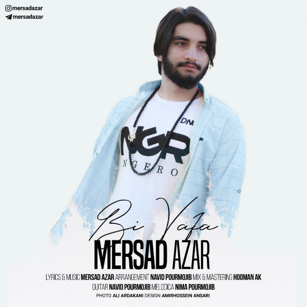 Mersad Azar – Bi Vafa