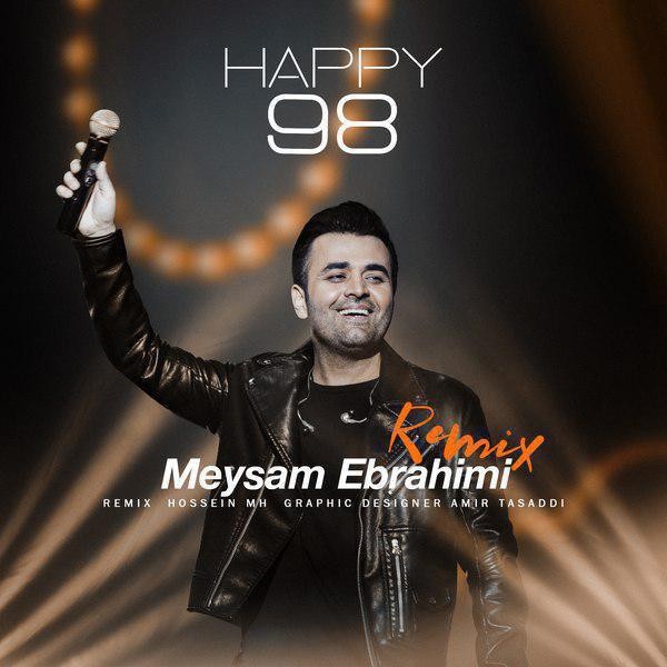 Meysam Ebrahimi – Happy 98