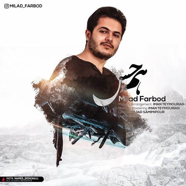 Milad Farbod – Ham Hes