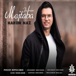 Mojtaba Janan – Nakon Naz
