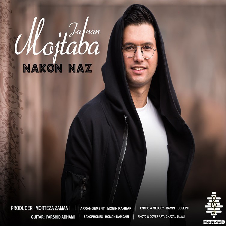 Mojtaba Janan – Nakon Naz