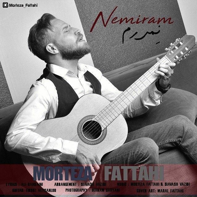 Morteza Fattahi – Nemiram