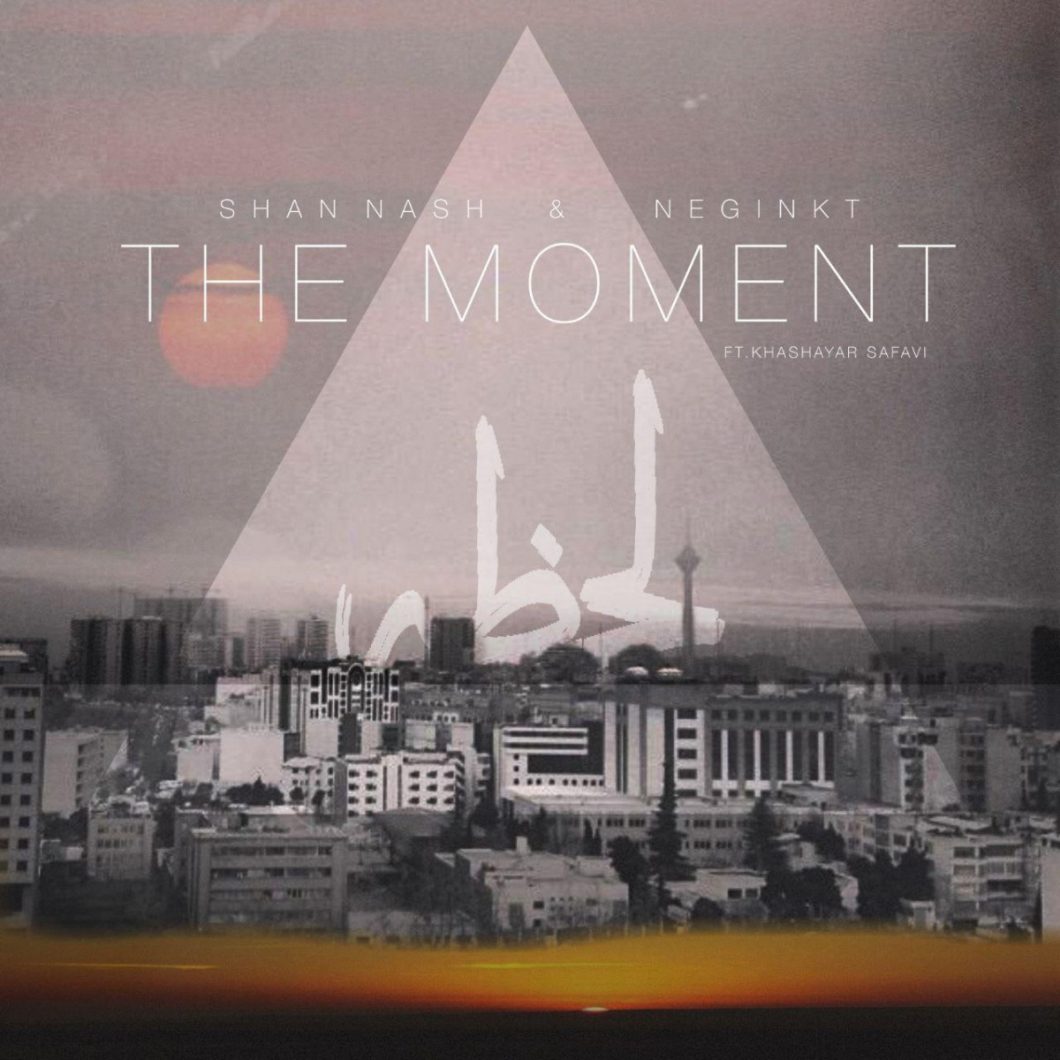 NeginKt & Shan Nash (ft. Khashayar Safavi) – Lahzeh